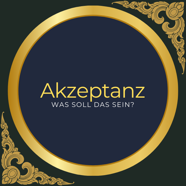 Akzeptanz